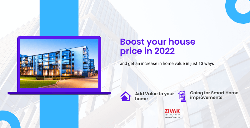 Boost your house price in 2022